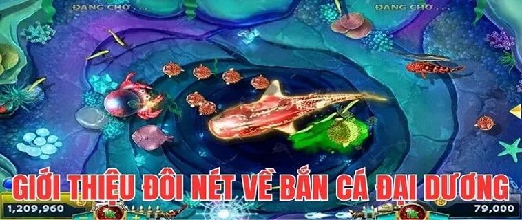 Bắn Cá Đại Dương WinVN Khám Phá Săn Thưởng Khủng Dưới Biển Sâu